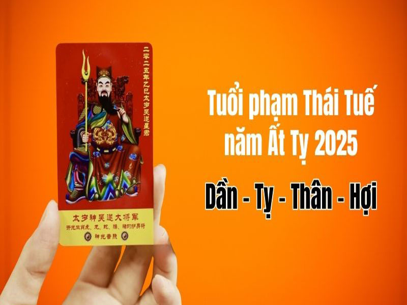 Tuổi làm nhà năm 2025 phạm hạn Thái Tuế